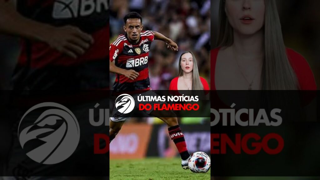 ÚLTIMAS NOTÍCIAS DO FLAMENGO – PROPOSTA MILIONÁRIA REJEITADA PELO FLA