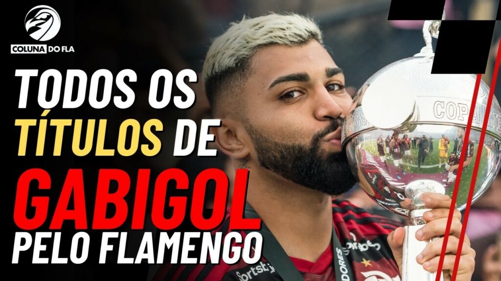 TODOS OS TÍTULOS DE GABIGOL PELO FLAMENGO