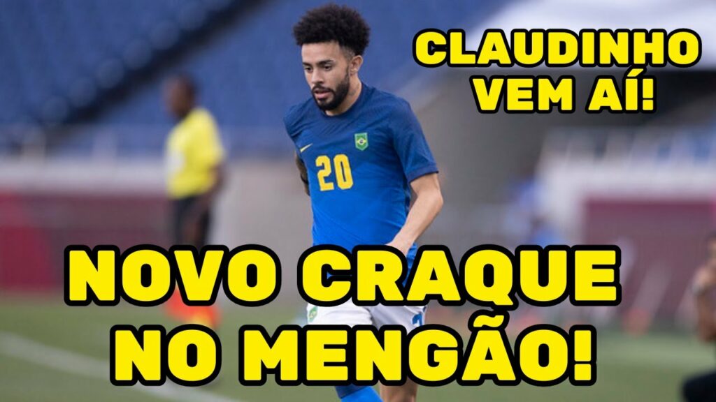 FLAMENGO ACERTA A CONTRATAÇÃO DE CLAUDINHO