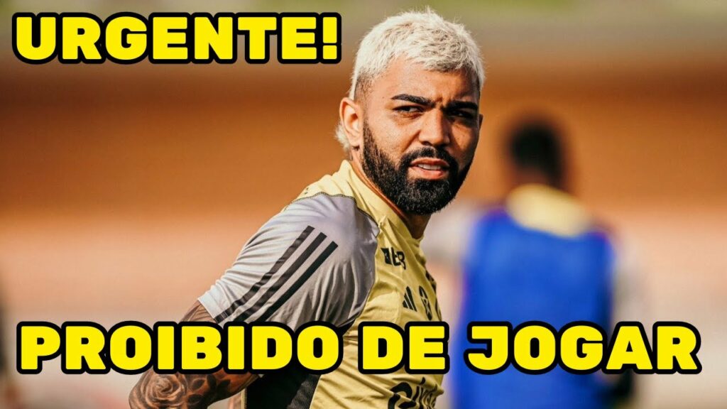 URGENTE: GABIGOL VOLTAR A FICAR SUSPENSO DE JOGOS DO FLAMENGO