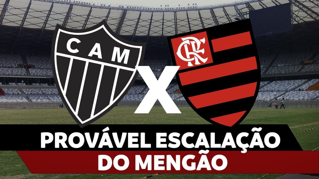 PROVÁVEL ESCALAÇÃO DO MENGÃO – ATLÉTICO-MG X FLAMENGO | BRASILEIRÃO 2024