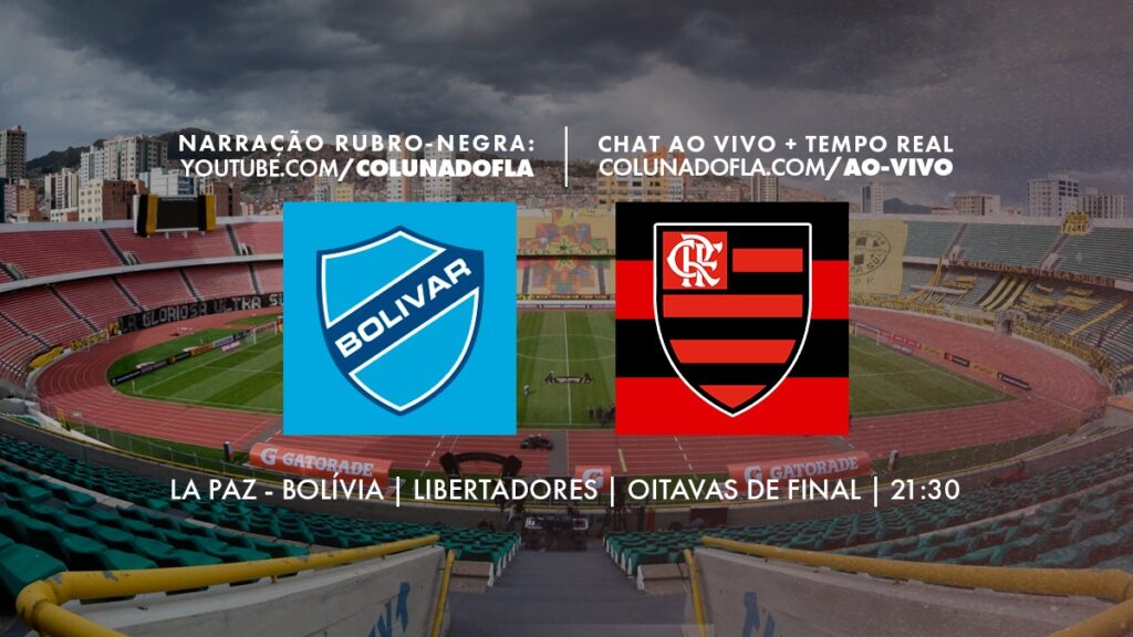 Jogo ao vivo, escalações e mais: saiba tudo sobre Bolívar x Flamengo, pela Libertadores