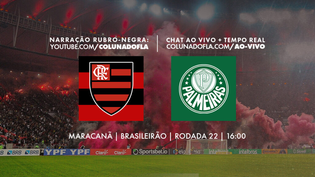 Saiba onde assistir ao jogo do Flamengo contra o Palmeiras, pelo Brasileirão