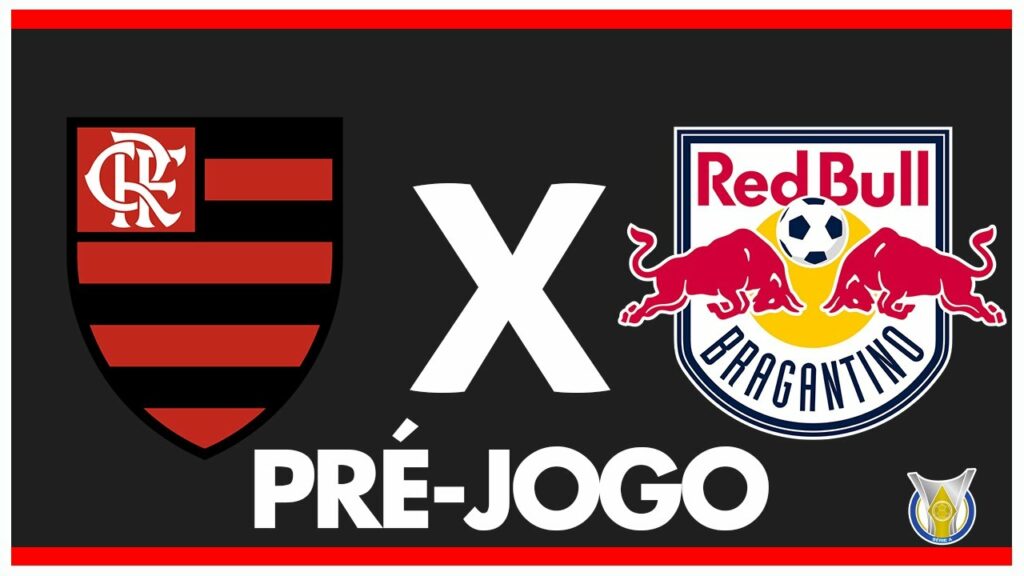 FLAMENGO X RB BRAGANTINO – PRÉ-JOGO: 24ª RODADA – BRASILEIRÃO 2024