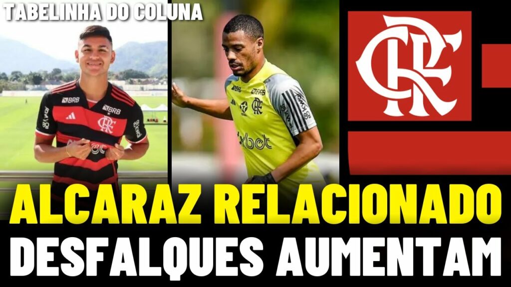 ALCARAZ RELACIONADO | JOGADOR INDO PRA EUROPA | DESFALQUES AUMENTAM