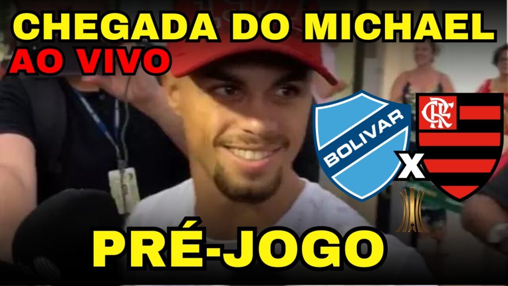 Notícias do Flamengo hoje: chegada de Michael, desfalque, prováveis escalações e tudo sobre jogo com Bolívar