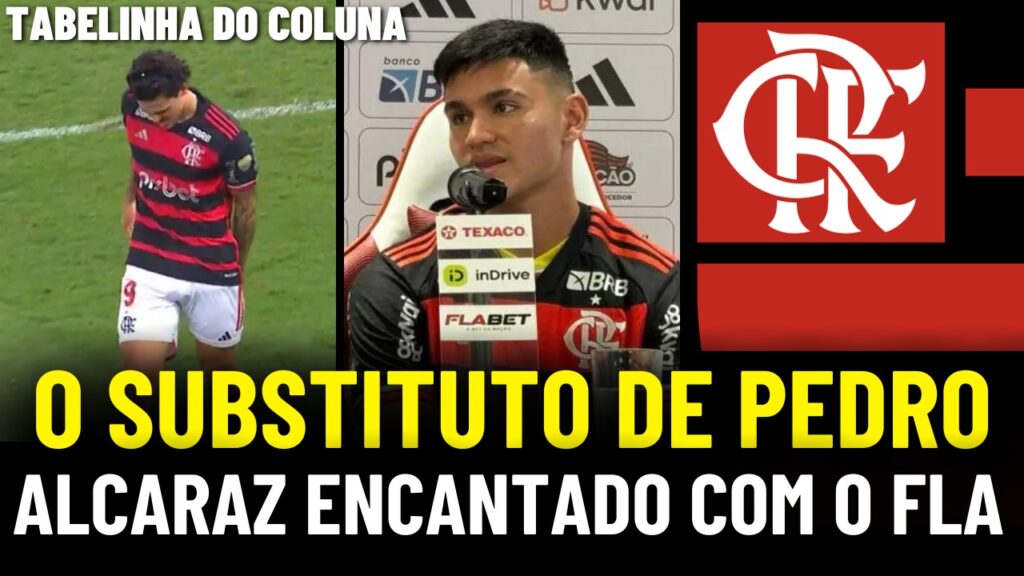 Notícias do Flamengo hoje: apresentação de Alcaraz, substituto de Pedro e retorno de Léo Pereira