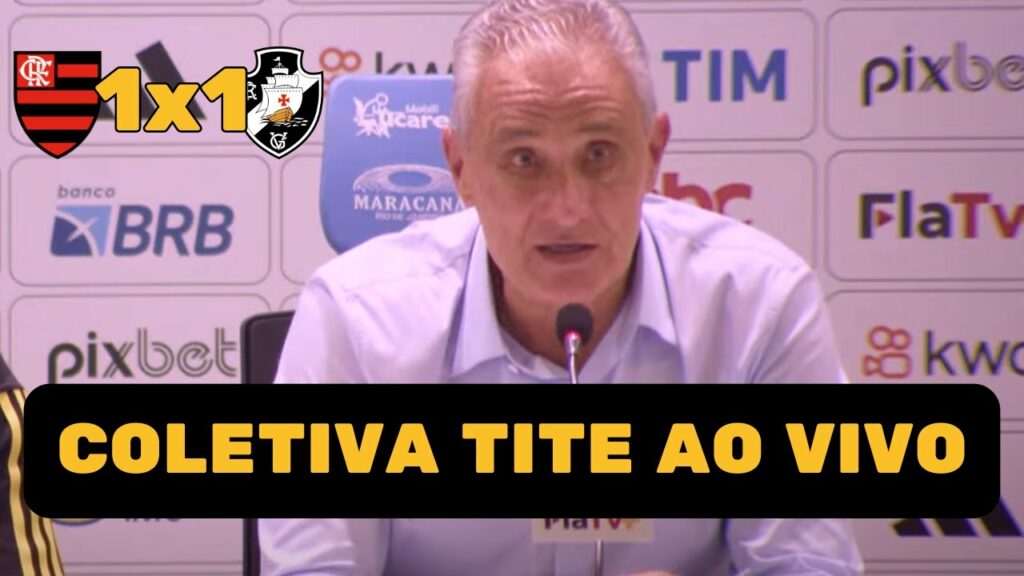 COLETIVA TITE AO VIVO | FLAMENGO 1X1 VASCO – BRASILEIRÃO 2024