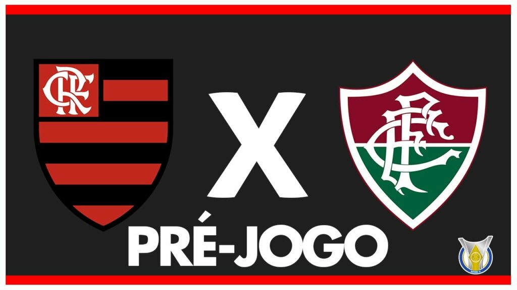 FLAMENGO X FLUMINENSE – PRÉ-JOGO: 30ª RODADA – BRASILEIRÃO 2024