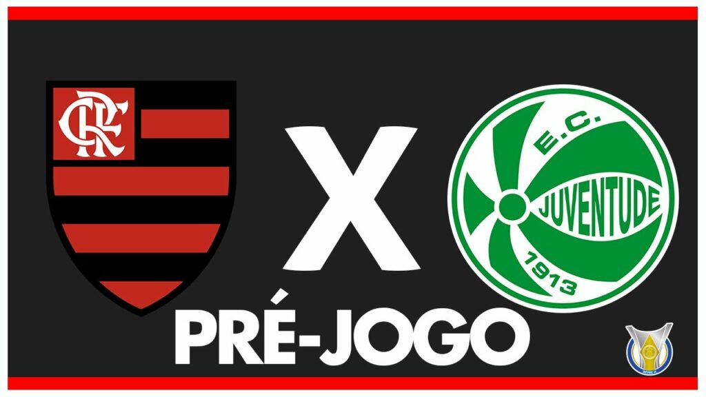 FLAMENGO X JUVENTUDE – PRÉ-JOGO: 31ª RODADA – BRASILEIRÃO 2024