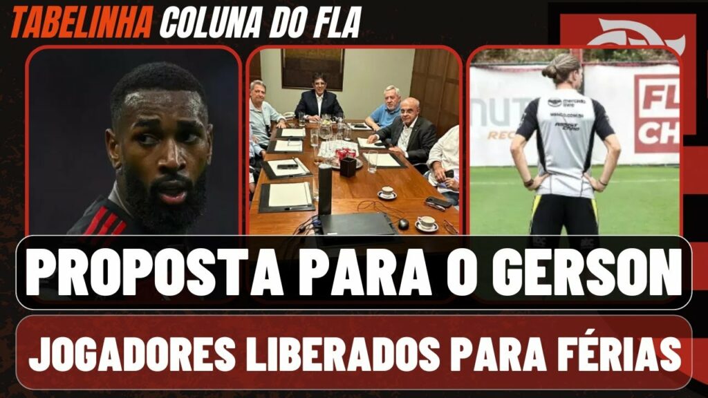 GERSON DE SAÍDA? I FLAMENGO LIBERA ATLETAS PARA FÉRIAS I PRÉ TEMPORADA DO NOS ESTADOS UNIDOS