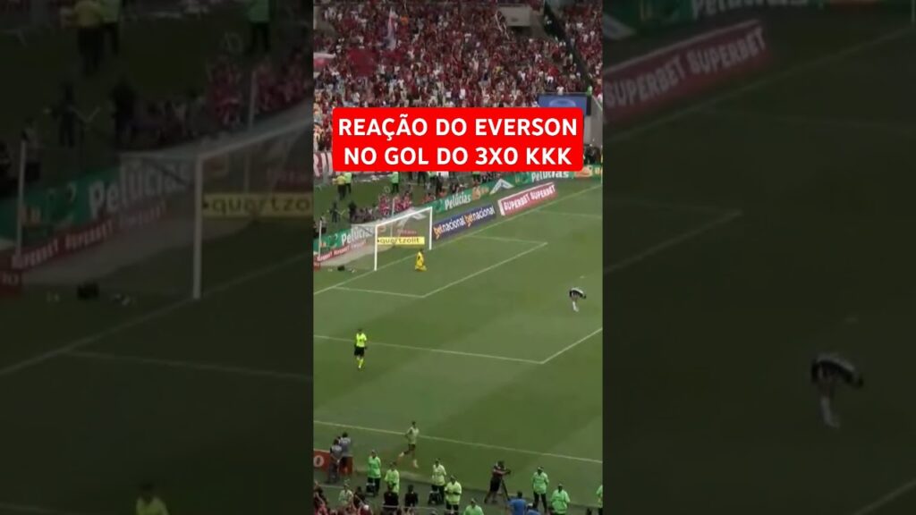 REAÇÃO DO EVERSON NO TERCEIRO GOL DO FLAMENGO 3X1 ATLÉTICO-MG