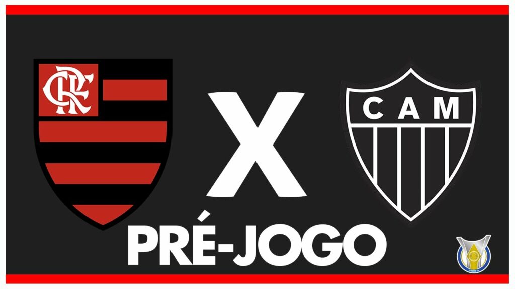 FLAMENGO X ATLÉTICO-MG – PRÉ-JOGO: 33ª RODADA – BRASILEIRÃO 2024