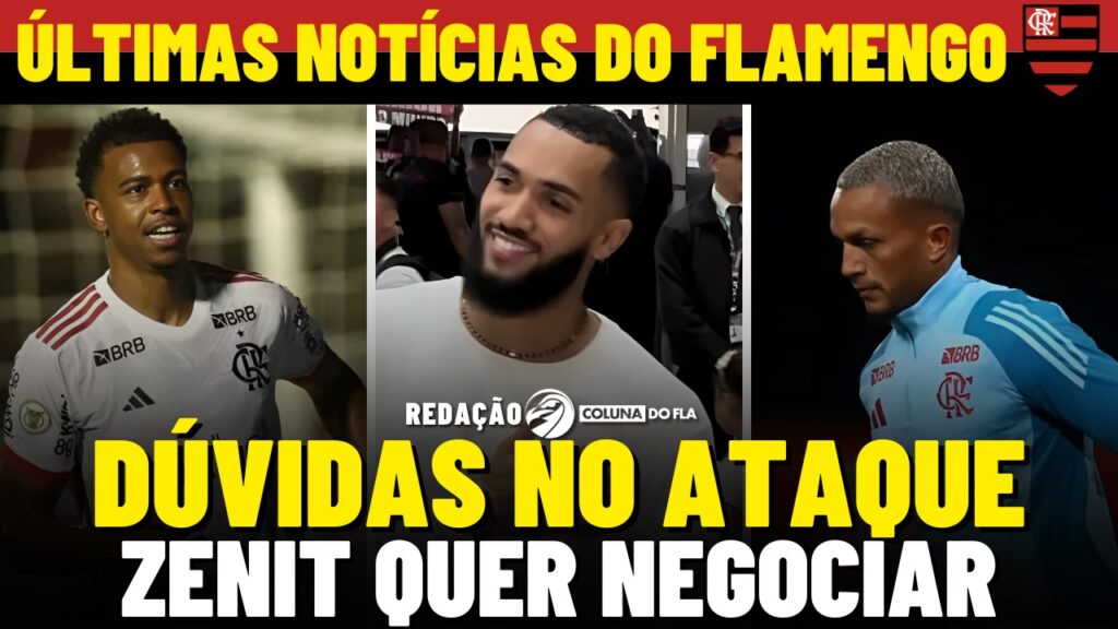 AO VIVO: Wesley de saída, Carlinhos fora do Flamengo, novo patrocinador do clube e mais