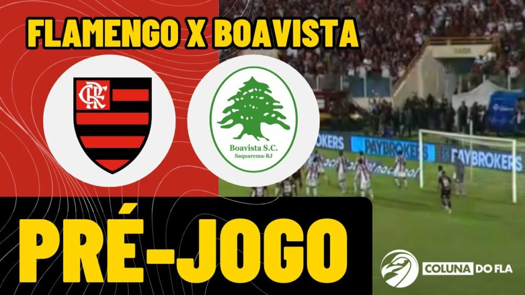 FLAMENGO X BOAVISTA – TRANSMISSÃO AO VIVO – 1ª RODADA – CARIOCA 2025