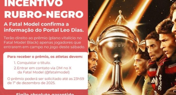Site de acompanhantes Fatal Model promete plano vitalício a jogadores do Flamengo em caso de título da Libertadores